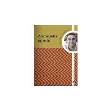 Zamansız Sipahi - kursat yildirm