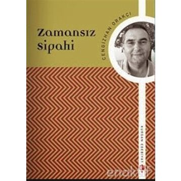 Zamansız Sipahi - kursat yildirm