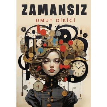 Zamansız - Umut Dikici