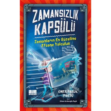 Zamansızlık Kapsülü - Aile Yayınları