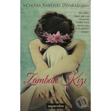 ZAMBAK KIZI - CHITRA BANERJEE DIVAKARUNI