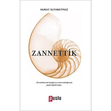 Zannettik - Nuray Suyabatmaz