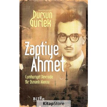 Zaptiye Ahmet - Dursun Gürlek