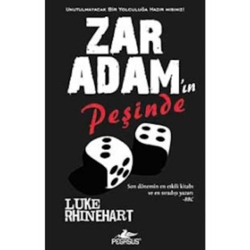 ZAR ADAM'IN PEŞİNDE - LUKE RHINEHART