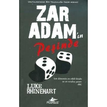 ZAR ADAM'IN PEŞİNDE - LUKE RHINEHART