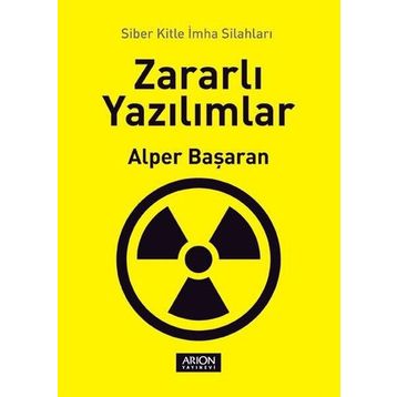 Zararlı Yazılımlar - Alper Başaran