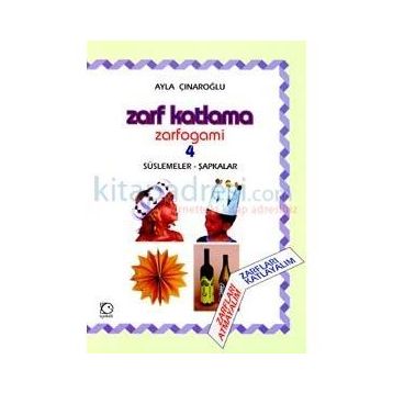 Zarf Katlama Zarfogami 4 - Ayla Çınaroğlu