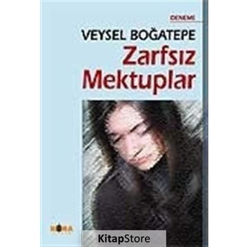 ZARFSIZ MEKTUPLAR - VEYSEL BOĞATEPE