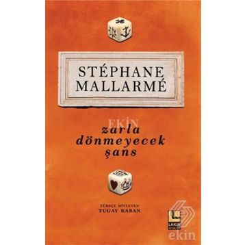 Zarla Dönmeyecek Şans - Stephane Mallarme