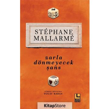 Zarla Dönmeyecek Şans - Stephane Mallarme