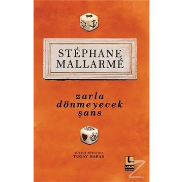 Zarla Dönmeyecek Şans - Stephane Mallarme