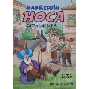 Zaten İnecektim - Nasreddin Hoca