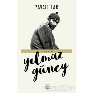 ZAVALLILAR - YILMAZ GÜNEY