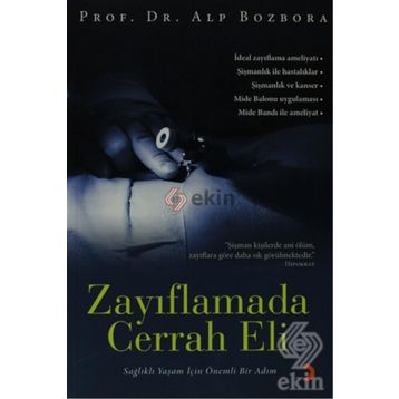 ZAYIFLAMADA CERRAH ELI - ALP BOZBORA