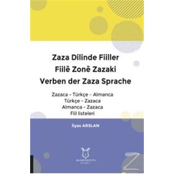 Zaza Dilinde Fiiller - İlyas Arslan