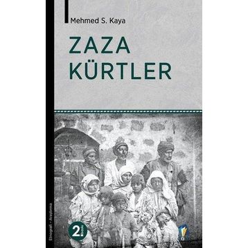 Zaza Kürtler - Mehmet S. Kaya