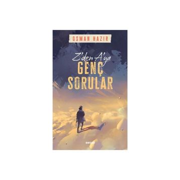 Z`den A`ya Genç Sorular Osman Hazır