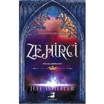 Zehirci - Kingfountain Serisi 1 - Jeff Wheeler