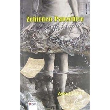 Zehirden Panzehire Mektuplar - Aykut Cansız