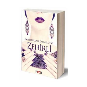 Zehirli - Abdullah Özdoğan