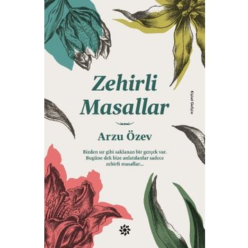 Zehirli Masallar Arzu Özev