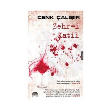 ZEHR-I KATIL - CENK ÇALIŞIR