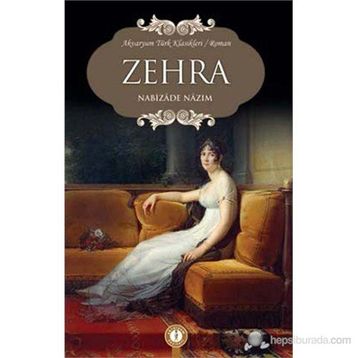 Zehra - Nebizade Nazım