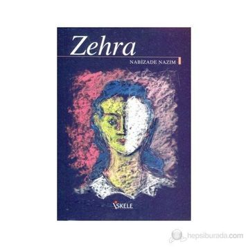 Zehra - Nebizade Nazım
