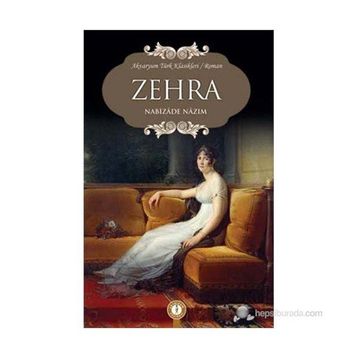Zehra - Nebizade Nazım