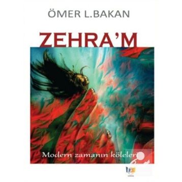 Zehram - Ömer L. Bakan