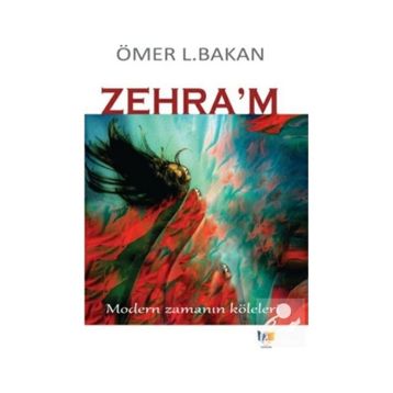 Zehram - Ömer L. Bakan