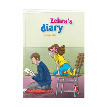 Zehra’s Diary - Honesty - Ahmet Mercan