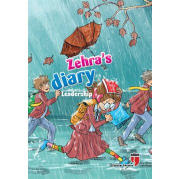 Zehra’s Diary - Leadership - Ahmet Mercan