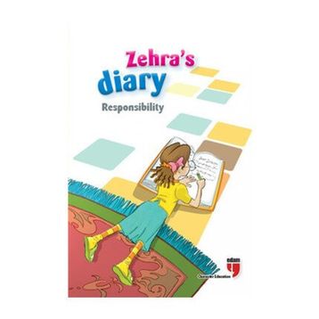Zehra's Diary - Responsibility - Ahmet Mercan