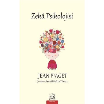 Zeka Psikolojisi - Jean Piaget