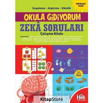 Zeka Soruları Çalışma Kitabı-Okula Gidiyorum-Kolektif