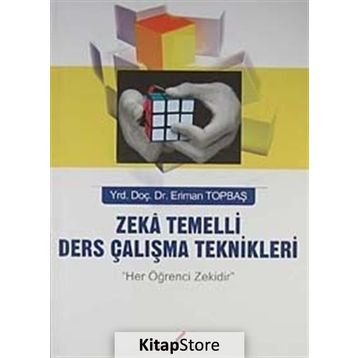 ZEKA TEMELLI DERS ÇALIŞMA TEKNIKLERI - ERIMAN TOPBAŞ