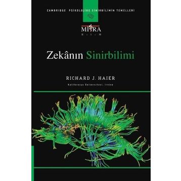 Zekanın Sinirbilimi - Richard J. Haier