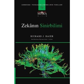 Zekanın Sinirbilimi - Richard J. Haier