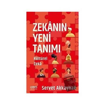 Zekanın Yeni Tanımı - Servet Akkaynak