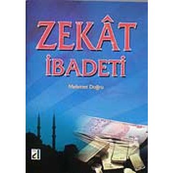 ZEKAT İBADETI - MEHMET DOĞRU