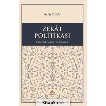 Zekat Politikası - Melih Turan