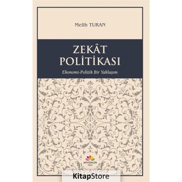 Zekat Politikası - Melih Turan