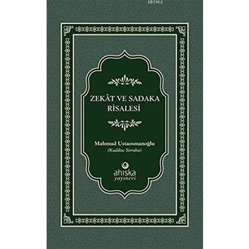 Zekat ve Sadaka Risalesi - Mahmud Ustaosmanoğlu
