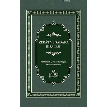 Zekat ve Sadaka Risalesi - Mahmud Ustaosmanoğlu