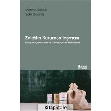 Zekatın Kurumsallaşması - Mervan Selçuk