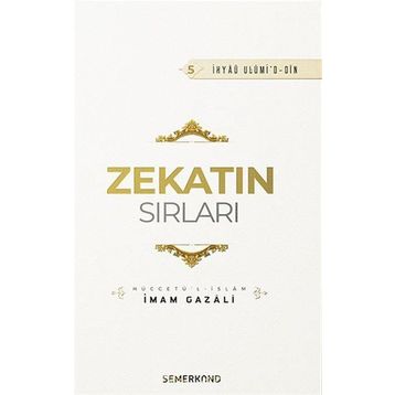 Zekatın Sırları 5 - İmam Gazali