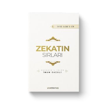 Zekatın Sırları 5 - İmam Gazali