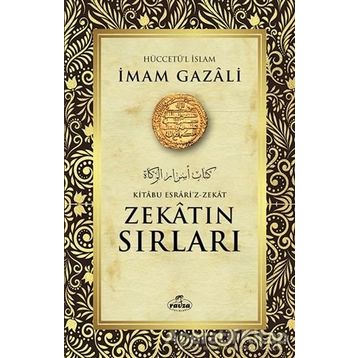 Zekatın Sırları 5 - İmam Gazali