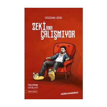 Zeki Ama Çalışmıyor - Oğuzhan Uğur